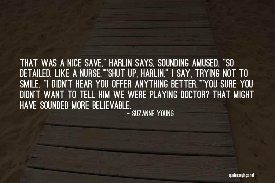 Smilesonic Quotes By Suzanne Young Smilesonic Quotes By Suzanne Young