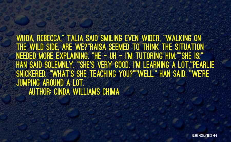 Smiling A Lot Quotes By Cinda Williams Chima