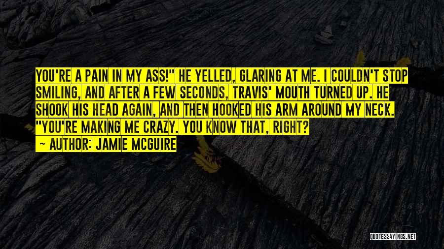 Smiling After Pain Quotes By Jamie McGuire