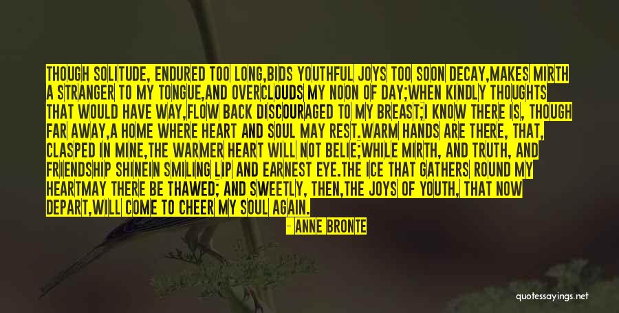 Smiling Again Quotes By Anne Bronte