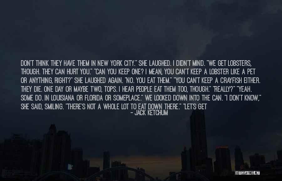 Smiling Again Quotes By Jack Ketchum Smiling Again Quotes By Jack Ketchum