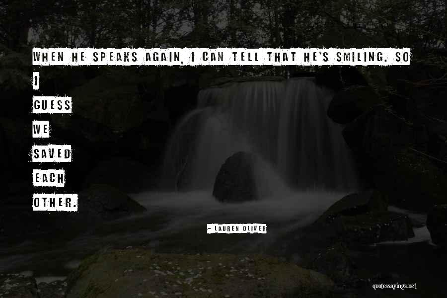Smiling Again Quotes By Lauren Oliver Smiling Again Quotes By Lauren Oliver