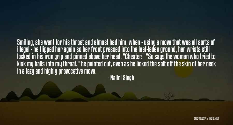 Smiling Again Quotes By Nalini Singh