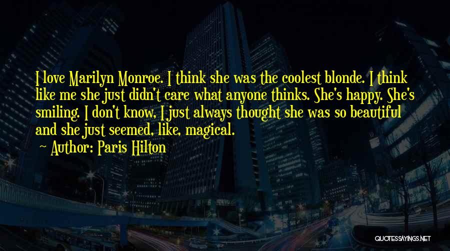 Smiling And Love Quotes By Paris Hilton