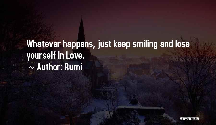 Smiling And Love Quotes By Rumi