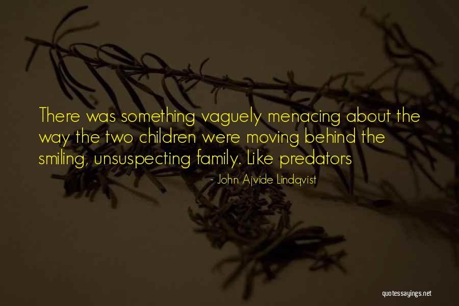 Smiling And Moving On Quotes By John Ajvide Lindqvist Smiling And Moving On Quotes By John Ajvide Lindqvist