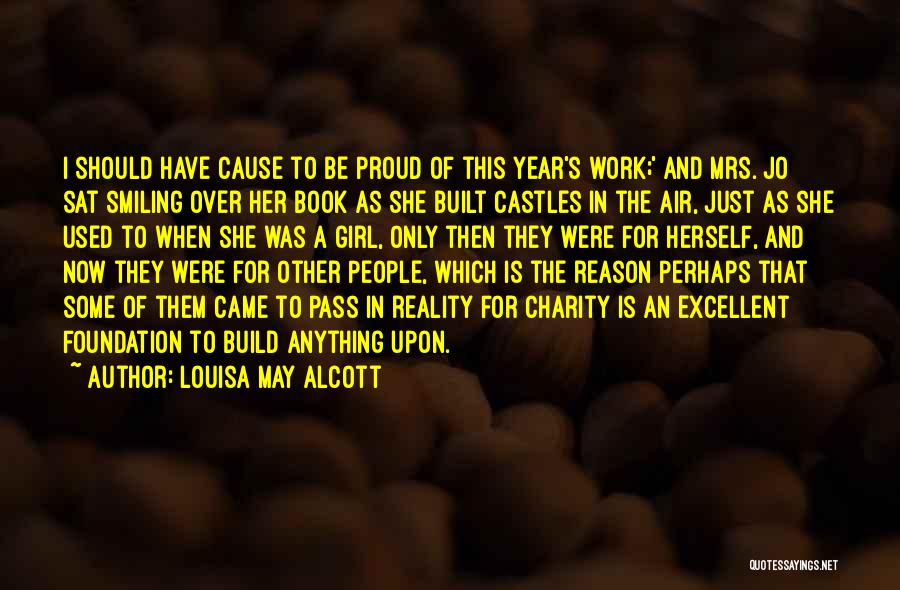 Smiling At Work Quotes By Louisa May Alcott