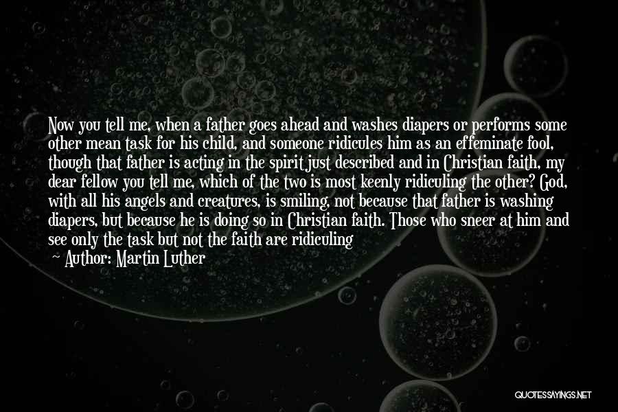 Smiling Because Of You Quotes By Martin Luther