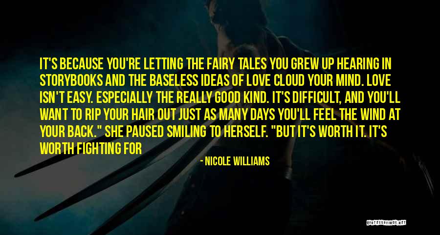 Smiling Because Of You Quotes By Nicole Williams Smiling Because Of You Quotes By Nicole Williams