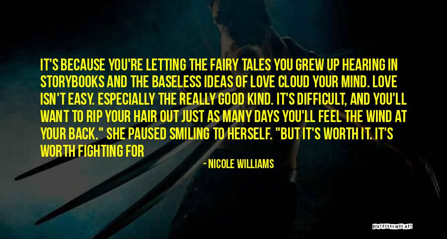 Smiling Because Of You Quotes By Nicole Williams