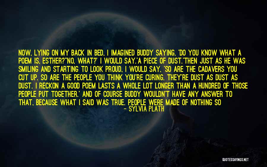 Smiling Because Of You Quotes By Sylvia Plath Smiling Because Of You Quotes By Sylvia Plath