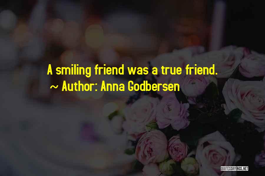 Smiling Best Friends Quotes By Anna Godbersen