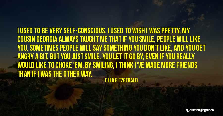 Smiling Best Friends Quotes By Ella Fitzgerald