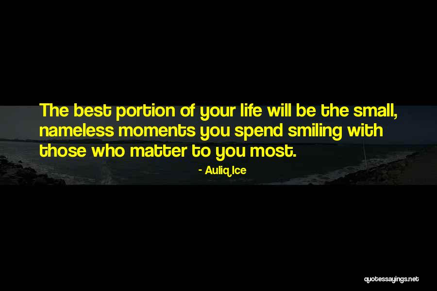 Smiling Best Quotes By Auliq Ice