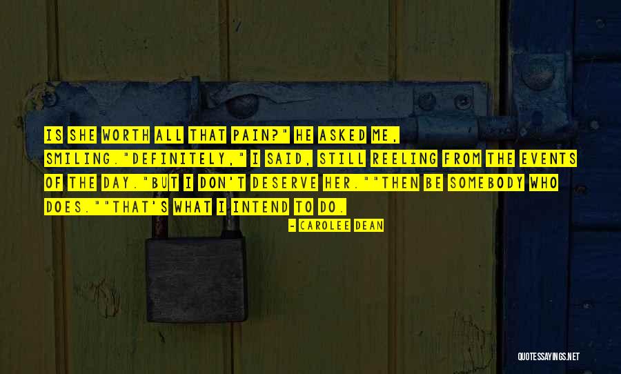 Smiling But In Pain Quotes By Carolee Dean Smiling But In Pain Quotes By Carolee Dean