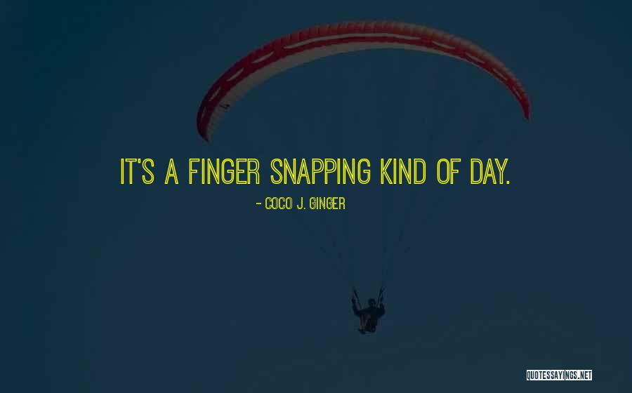 Smiling But Not Happy Quotes By Coco J. Ginger