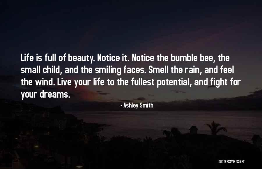 Smiling Faces Quotes By Ashley Smith