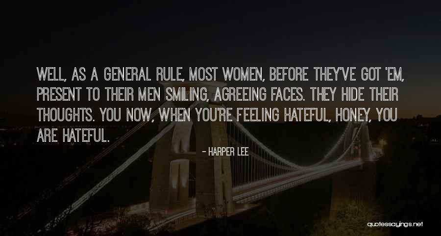 Smiling Faces Quotes By Harper Lee