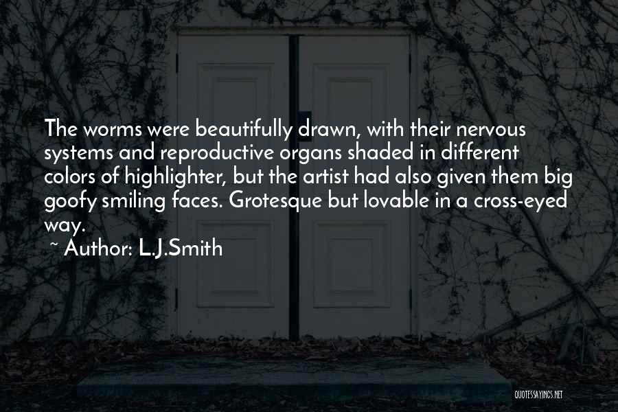 Smiling Faces Quotes By L.J.Smith