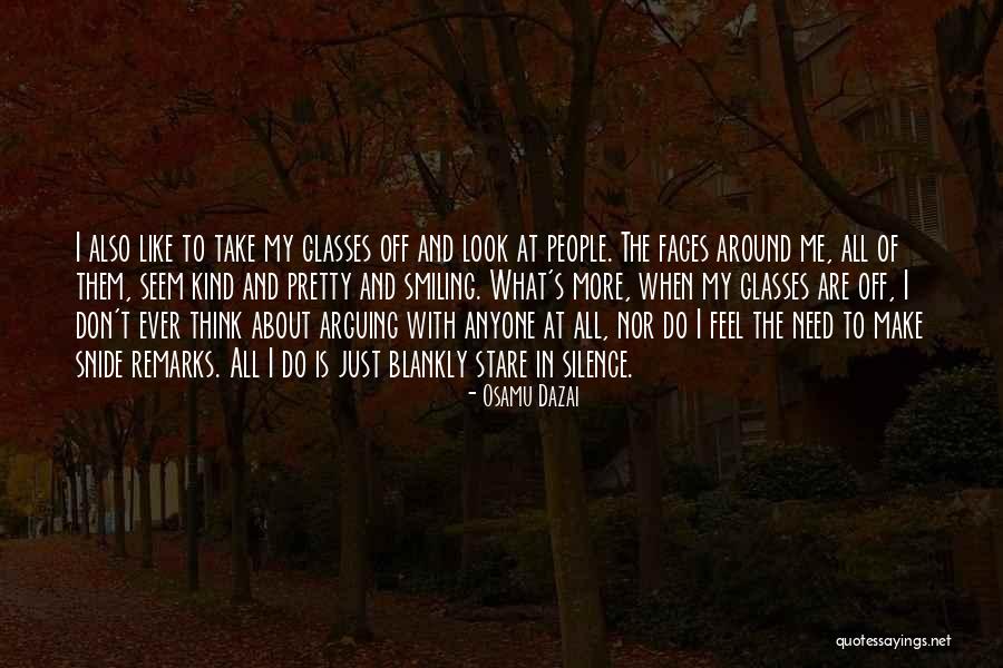 Smiling Faces Quotes By Osamu Dazai Smiling Faces Quotes By Osamu Dazai