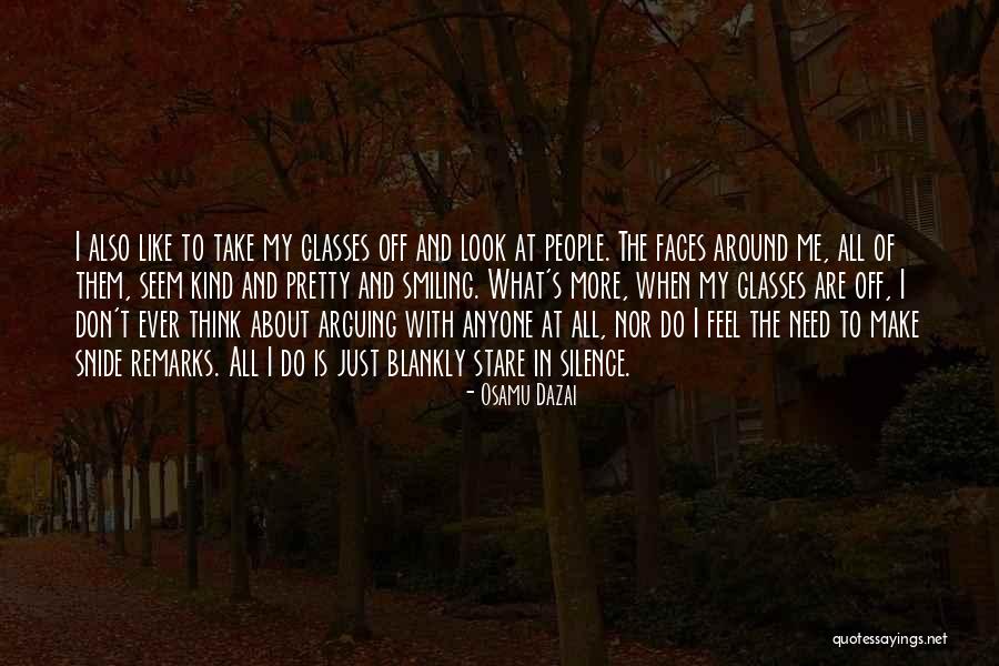 Smiling Faces Quotes By Osamu Dazai