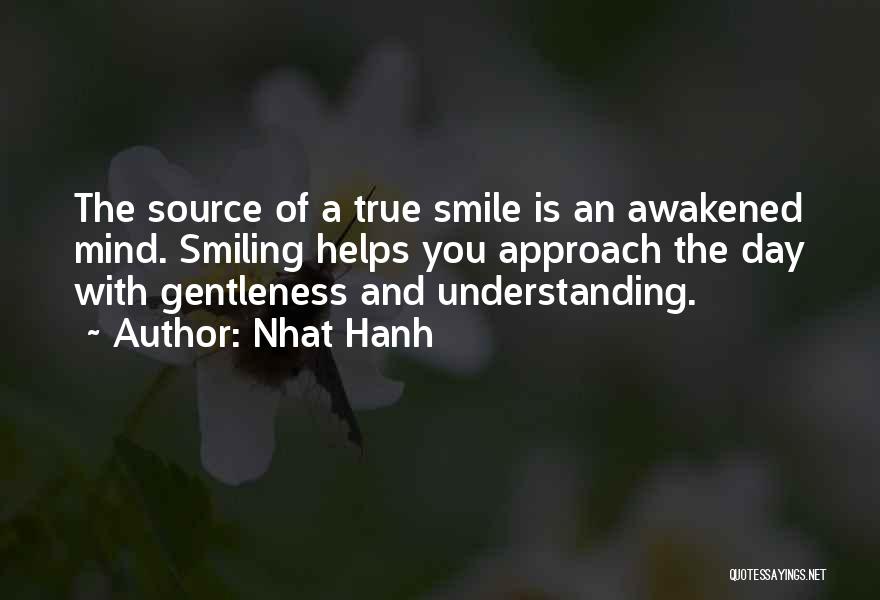 Smiling Helps Quotes By Nhat Hanh