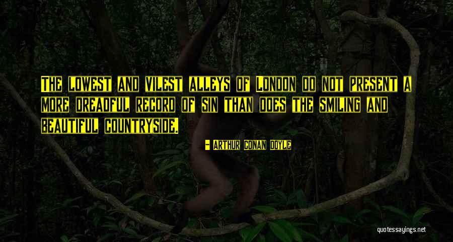 Smiling More Quotes By Arthur Conan Doyle Smiling More Quotes By Arthur Conan Doyle