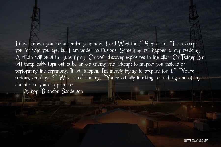 Smiling Thinking Of You Quotes By Brandon Sanderson