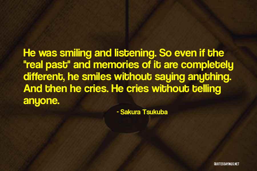 Smiling When You Think About Him Quotes By Sakura Tsukuba Smiling When You Think About Him Quotes By Sakura Tsukuba