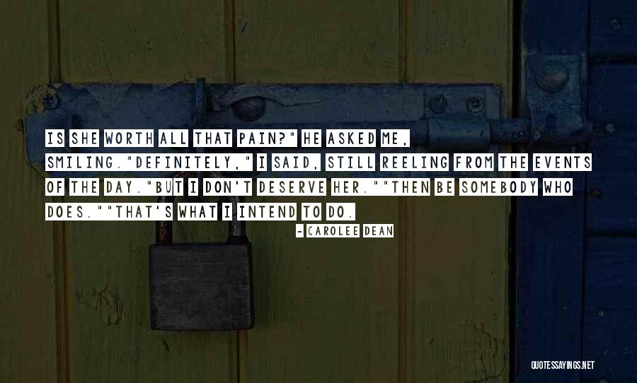 Smiling While In Pain Quotes By Carolee Dean Smiling While In Pain Quotes By Carolee Dean