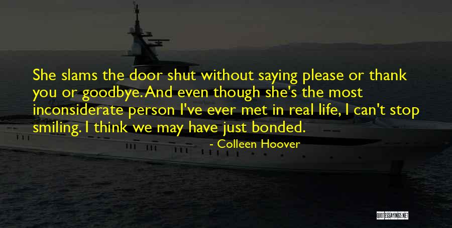 Smiling Without You Quotes By Colleen Hoover Smiling Without You Quotes By Colleen Hoover