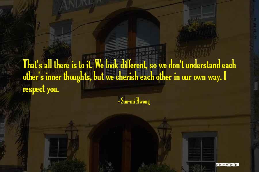 Smilingest Quotes By Sun-mi Hwang Smilingest Quotes By Sun-mi Hwang