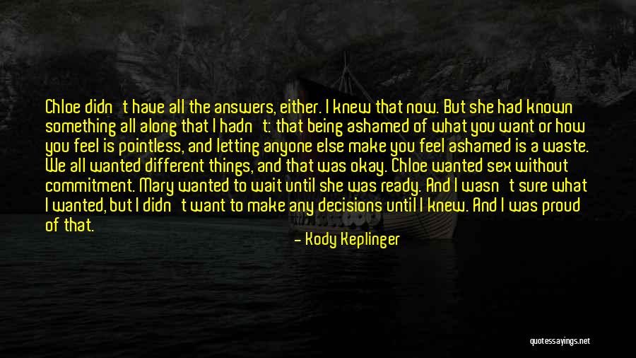 Smilist Smithtown Quotes By Kody Keplinger Smilist Smithtown Quotes By Kody Keplinger