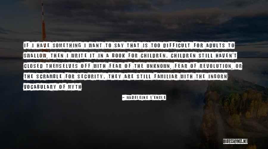 Smilist Smithtown Quotes By Madeleine L'Engle Smilist Smithtown Quotes By Madeleine L'Engle