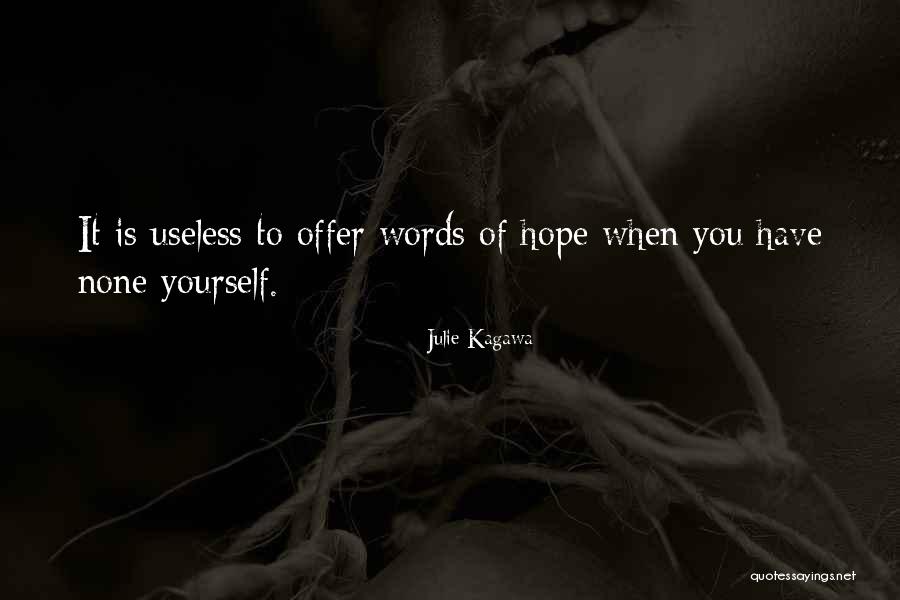 Smilling Quotes By Julie Kagawa