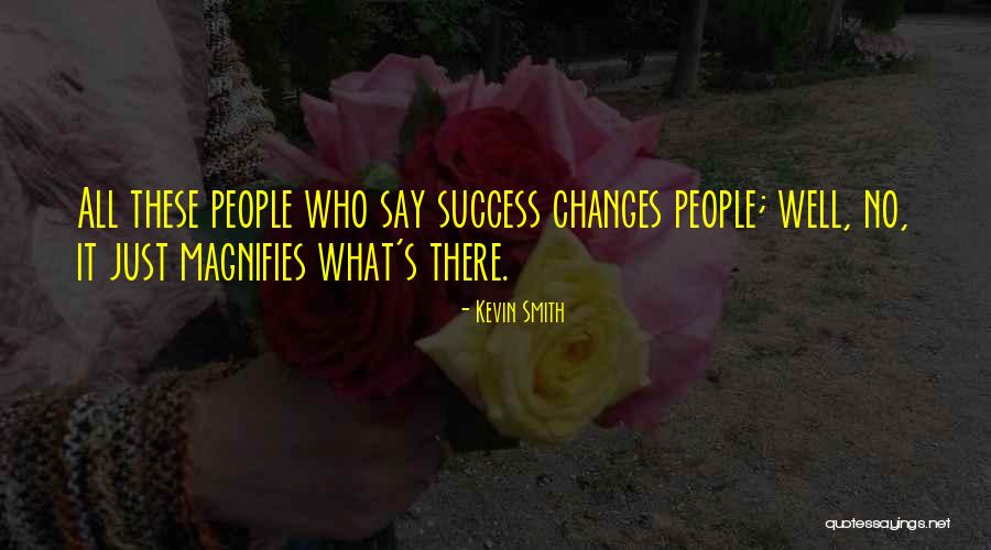 Smilling Quotes By Kevin Smith Smilling Quotes By Kevin Smith