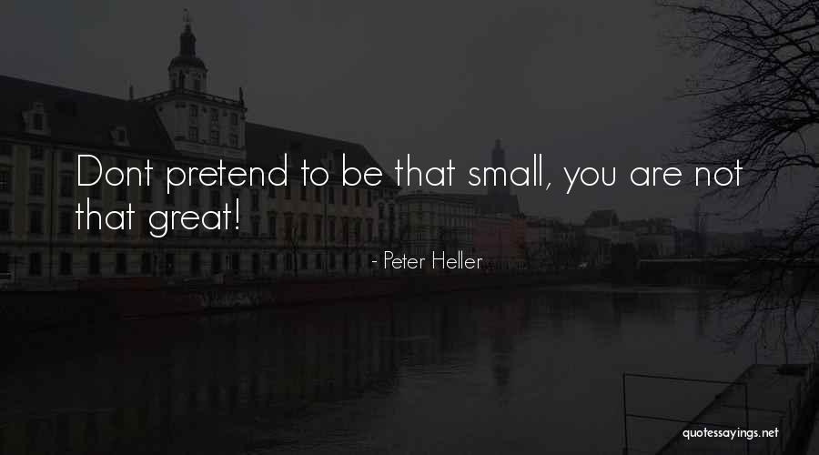 Smilling Quotes By Peter Heller Smilling Quotes By Peter Heller