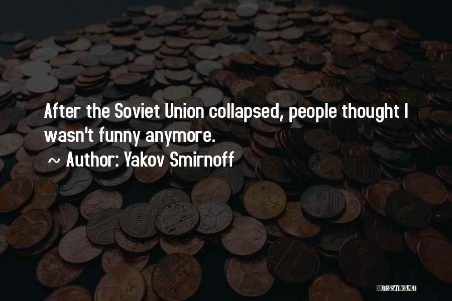 Smirnoff Quotes By Yakov Smirnoff