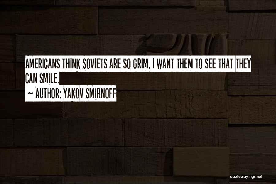 Smirnoff Quotes By Yakov Smirnoff