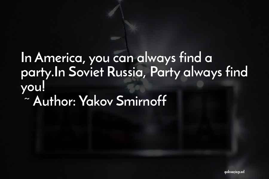 Smirnoff Quotes By Yakov Smirnoff