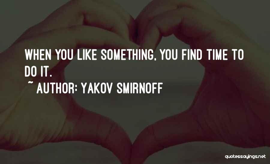 Smirnoff Quotes By Yakov Smirnoff