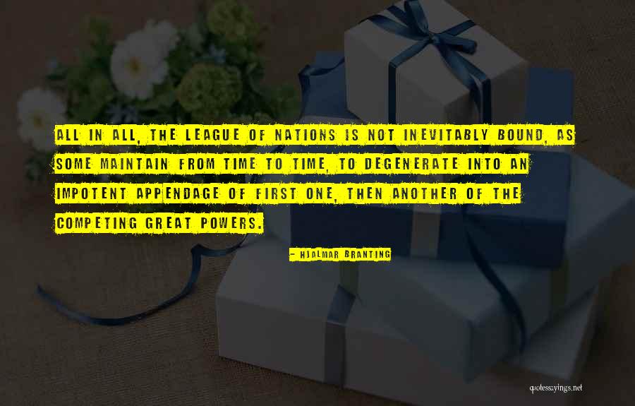 Smis Uon Quotes By Hjalmar Branting Smis Uon Quotes By Hjalmar Branting