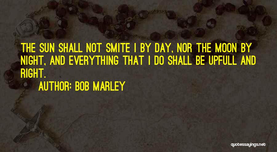 Smite Quotes By Bob Marley
