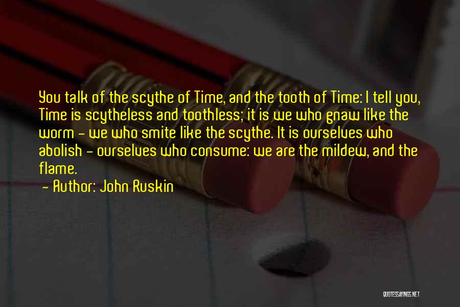 Smite Quotes By John Ruskin