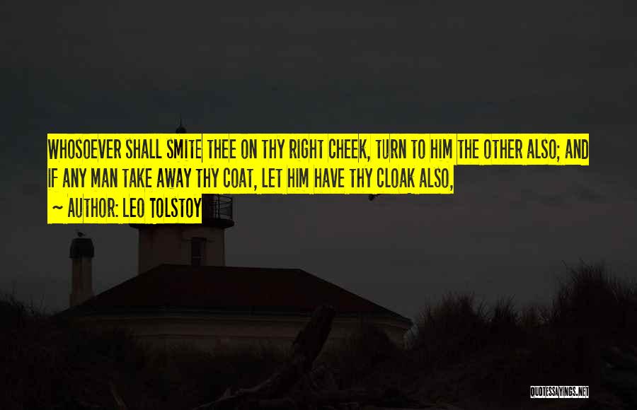 Smite Quotes By Leo Tolstoy