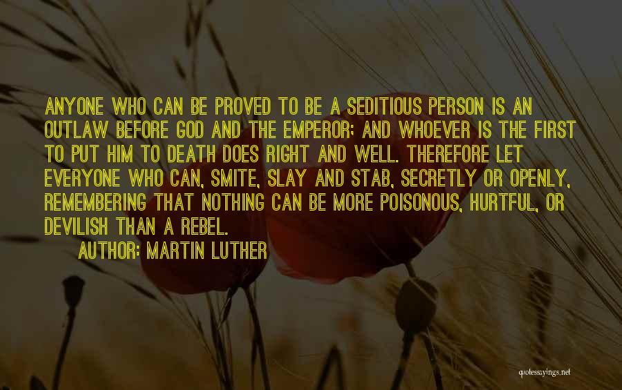 Smite Quotes By Martin Luther