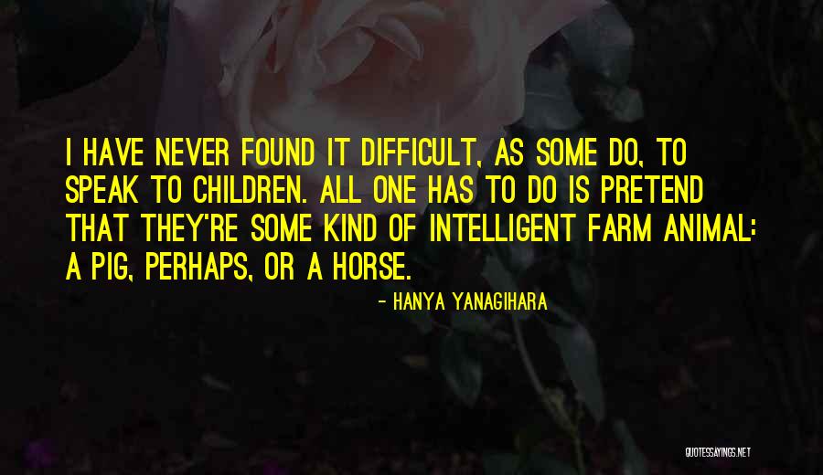 Smited Or Smote Quotes By Hanya Yanagihara Smited Or Smote Quotes By Hanya Yanagihara