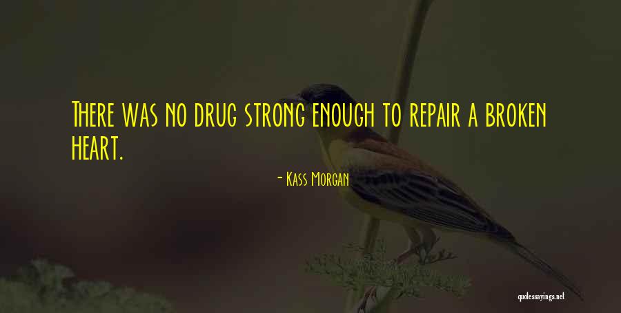 Smitedataminng Quotes By Kass Morgan Smitedataminng Quotes By Kass Morgan