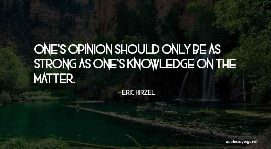 Smith 16206 Quotes By Eric Hirzel Smith 16206 Quotes By Eric Hirzel