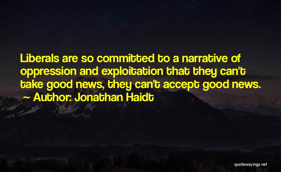 Smith And Wesson Funny Quotes By Jonathan Haidt